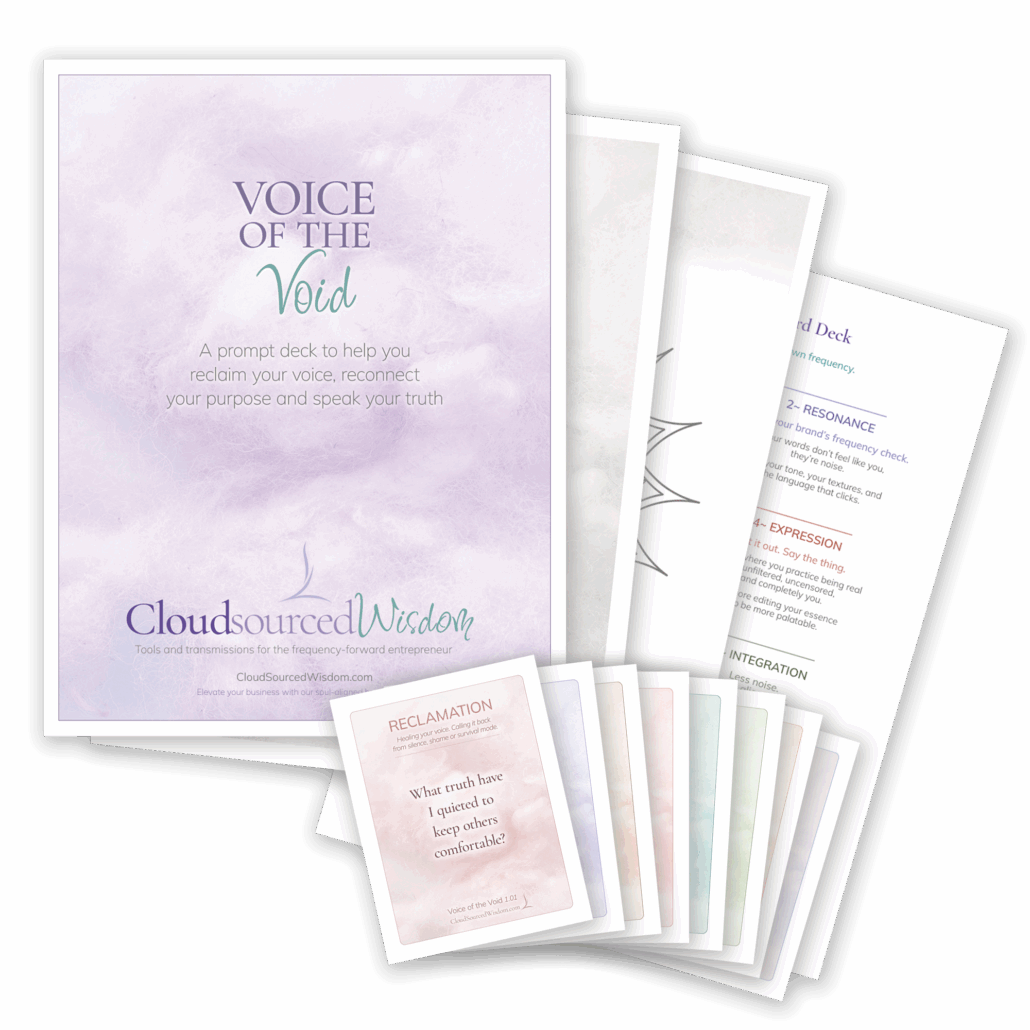 The Voice of the Void Guide helps businesses create soul-aligned messaging and truth - CloudSourcedWisdom.com